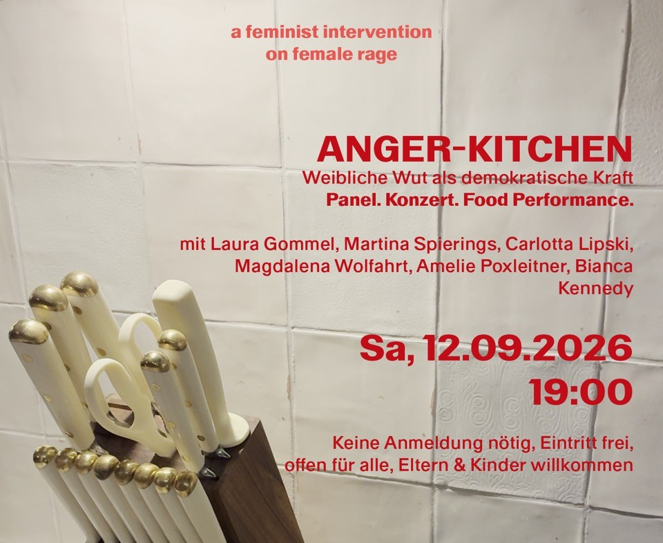Anger-Kitchen – Female Rage als demokratische Kraft
